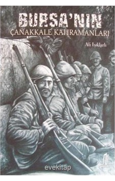 Bursa'Nın Çanakkale Kahramanları 169638090