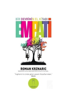 Bir Devrimin El Kitabı Empati - Roman Krznaric - Nail Kitabevi