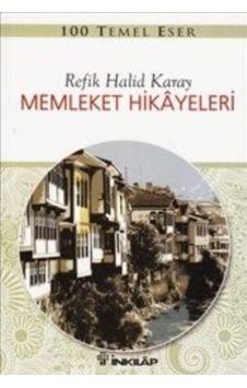 Memleket Hikayeleri - Gençler İçin Özet Memleket Hikayeleri - Gençler İçin Özet