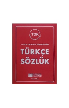 Türkçe Sözlük - Tdk Yazım Kurallarına Uygun - İlk Okul - Ortaokul Öğrencilerine Türkçe Sözlük - Tdk Yazım Kurallarına Uygun - İlk Okul - Ortaokul Öğrencilerine