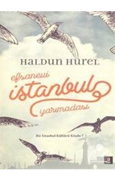 Efsanevi İstanbul Yarımadası Karton Kapak - Haldun Hürel
