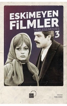 Eskimeyen Filmler-3- Küre Yayınları Eskimeyen Filmler-3- Küre Yayınları