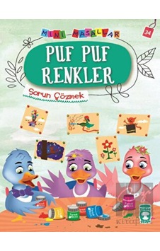 Puf Puf Renkler - Mini Masallar 4 Timaş Çocuk - Timaş Çocuk Puf Puf Renkler - Mini Masallar 4 Timaş Çocuk - Timaş Çocuk