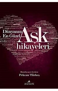Dünyanın En Güzel Aşk Hikayeleri- Anemon