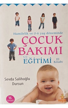 Çocuk Bakımı Ve Eğitimi El Kitabı