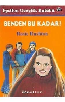 Benden Bu Kadar/Rosie Rushton Benden Bu Kadar/Rosie Rushton