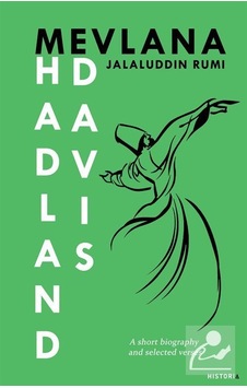 Mevlana: Jalaluddin Rumi - F. Hadland Davis - Kanon Kitap Mevlana: Jalaluddin Rumi - F. Hadland Davis - Kanon Kitap