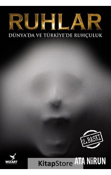 Ruhlar Dünya'Da ve Türkiye'De Ruhçuluk / Ata Nirun