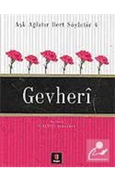 Aşk Ağlatır Dert Söyletir 4 - Gevheri - Gevheri - Kapı Yayınları