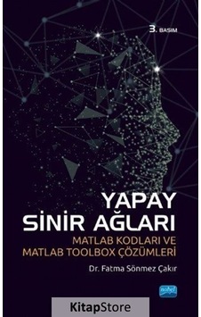 Yapay Sinir Ağları - Fatma Sönmez - Nobel Akademik Yayıncılık Yapay Sinir Ağları - Fatma Sönmez - Nobel Akademik Yayıncılık