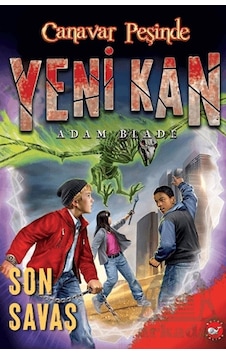 Yeni Kan 4 - Son Savaş - Canavar Peşinde Yeni Kan 4 - Son Savaş - Canavar Peşinde