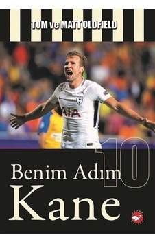 Benim Adım Kane - Tom Oldfield -  Matt Oldfield - Beyaz Balina Yayınları