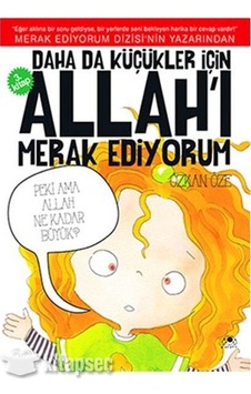 Daha Küçükler İçin Allah'I Merak Ediyorum 3.Kitap - Uğurböceği Daha Küçükler İçin Allah'I Merak Ediyorum 3.Kitap - Uğurböceği