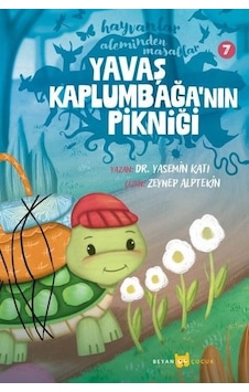 Yavaş Kaplumbağa'nın Pikniği - Hayvanlar Aleminden Masallar 7 - Yasemin Katı - Beyan Çocuk Yavaş Kaplumbağa'nın Pikniği - Hayvanlar Aleminden Masallar 7 - Yasemin Katı - Beyan Çocuk