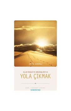 Yola Çıkmak - Manevi Yolculuk Ve Kişisel Gelişim Yola Çıkmak - Manevi Yolculuk Ve Kişisel Gelişim
