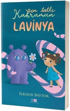 En Tatlı Kahraman Lavinya