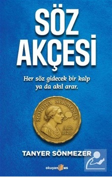 Söz Akçesi / Tanyer Sönmezer Söz Akçesi / Tanyer Sönmezer