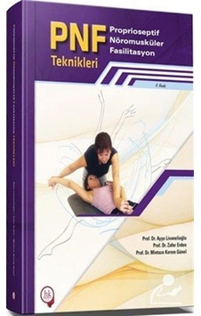 Pnf Proprioseptif Nöromusküler  Fasilitasyon