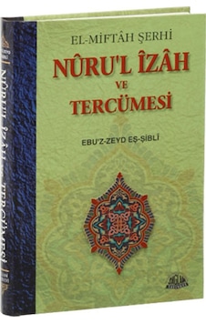 El Miftah Şerhi Nurul Izah Ve Tercümesi N11.27470 El Miftah Şerhi Nurul Izah Ve Tercümesi N11.27470