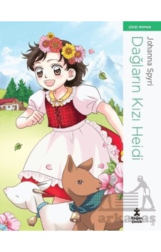 Dağların Kızı Heidi - Çizgi Roman Dağların Kızı Heidi - Çizgi Roman