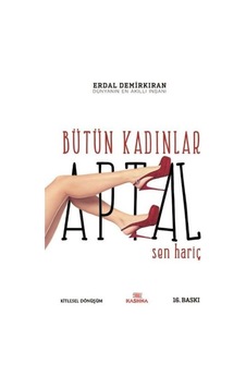 Bütün Kadınlar Aptal Sen Hariç - Erdal Demirkıran