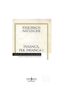 Insanca, Pek Insanca -1 (Karton Kapak) / Friedrich Nietzsche 9786053607175