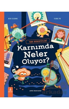 Tanı Dedektifleri: Karnımda Neler Oluyor Büyülü Fener Yayınları Tanı Dedektifleri: Karnımda Neler Oluyor Büyülü Fener Yayınları
