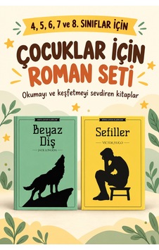 Çocuk Romanları 4. 5. 6. 7. Ve 8. Sınıflar İçin Dünya Çocuk Klasikleri Beyaz Diş - Sefiller Çocuk Romanları 4. 5. 6. 7. Ve 8. Sınıflar İçin Dünya Çocuk Klasikleri Beyaz Diş - Sefiller