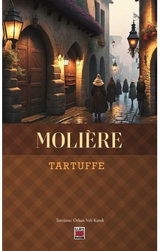 Tartuffe-tiyatro Eseri Tartuffe-tiyatro Eseri