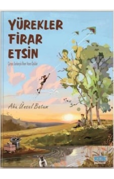 Yürekler Firar Etsin - Ahu Ünsal Batum - Kök Yayıncılık Yürekler Firar Etsin - Ahu Ünsal Batum - Kök Yayıncılık