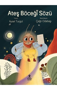 Ateş Böceği Sözü