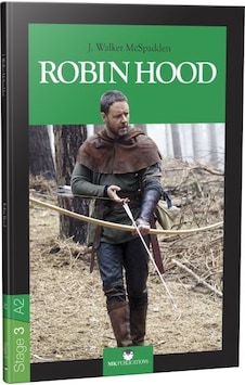 Robin Hood - Stage 3 - İngilizce Hikaye Robin Hood - Stage 3 - İngilizce Hikaye