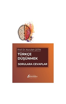Türkçe Düşünmek - Semenderkitap Yayınları - Nurullah Çetin Türkçe Düşünmek - Semenderkitap Yayınları - Nurullah Çetin