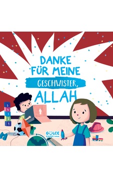 Danke Für Meıne Geschwıster, Allah - Kardeşim İçin Teşekkür Ederim Allah'ım Almanca Danke Für Meıne Geschwıster, Allah - Kardeşim İçin Teşekkür Ederim Allah'ım Almanca