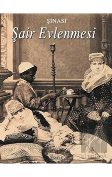 Şair Evlenmesi İskele Yayıncılık - İskele Yayıncılık