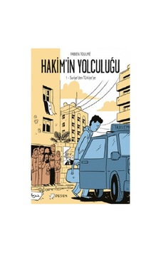 Hakim'in Yolculuğu - 2 Türkiye'den Yunanistan'a - Fabien Toulme - Desen Yayınları Hakim'in Yolculuğu - 2 Türkiye'den Yunanistan'a - Fabien Toulme - Desen Yayınları