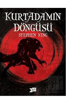 Kurtadamın Döngüsü - Stephen King - Altıkırkbeş Basın Yayın