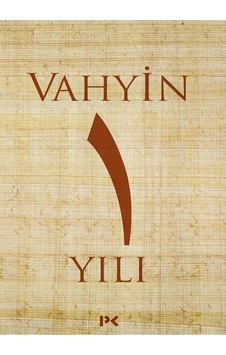 Vahyin 1.Yılı - Münib Engin Noyan - Profil Kitap