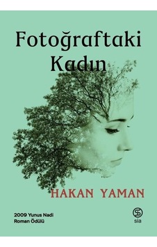Fotoğraftaki Kadın - Hakan Yaman - Sia