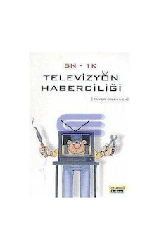 5n 1k Televizyon Haberciliği