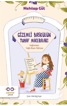 Gizemli Baskülün Tuhaf Maceraları / Mehtap Gül
