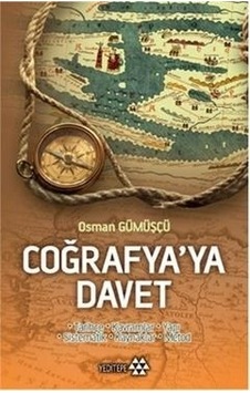 Coğrafya'ya Davet  -  Osman Gümüşçü  -  Yeditepe Yayınevi