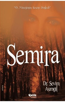 Semira - Sevim Asımgil Semira - Sevim Asımgil