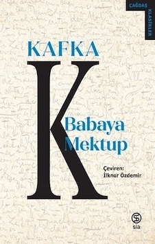 Babaya Mektup - Franz Kafka - Sia Babaya Mektup - Franz Kafka - Sia