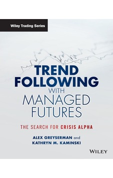 Trend Following With Managed Futures: The Search For Crisis Alpha Trend Following With Managed Futures: The Search For Crisis Alpha