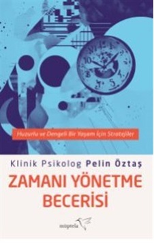 Zamanı Yönetme Becerisi / Kolektif
