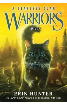 Warriors: A Starless Clan 1: River Warriors: A Starless Clan 1: River