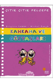 Çıtır Çıtır Felsefe 32 - Kahkaha Ve Gözyaşları Çıtır Çıtır Felsefe 32 - Kahkaha Ve Gözyaşları
