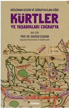 Kürtler Ve Yaşadıkları Coğrafya / Hekeem Ahmed Xoşnaw