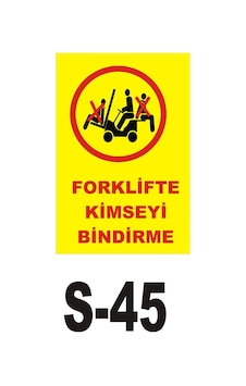 Pvc Dekota Uyarı - Ikaz Levhası Forklifte Kimseyi Bindirme (125268018) Pvc Dekota Uyarı - Ikaz Levhası Forklifte Kimseyi Bindirme (125268018)